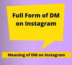 DM Full Form